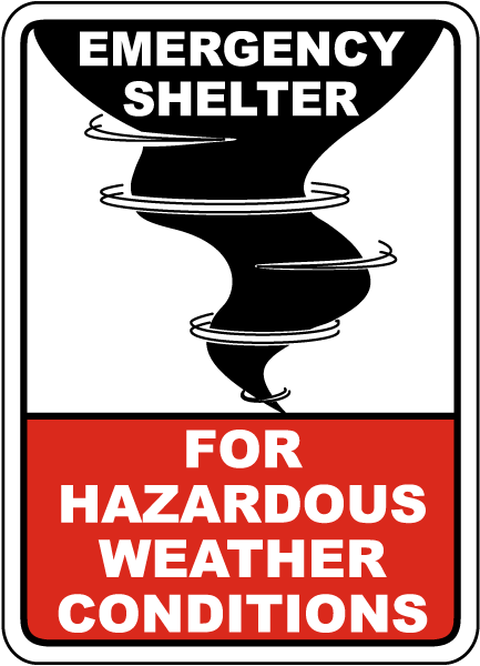 Emergency Shelter For Weather Sign