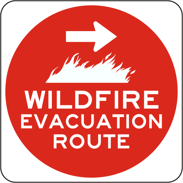 Wildfire Evacuation Route Right Arrow Sign