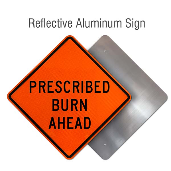 Prescribed Burn Ahead Sign