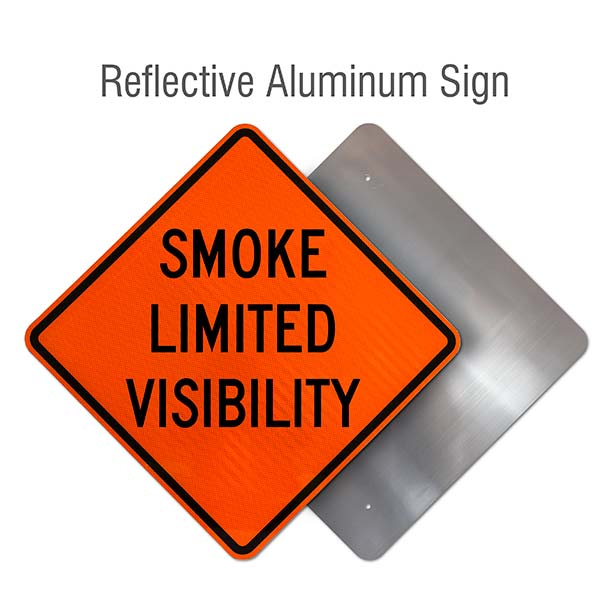 Smoke Limited Visibility Sign