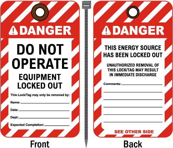 Do Not Operate Equipment Locked Out Tag