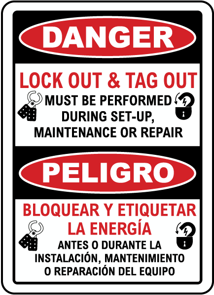 Bilingual Danger Lock Out & Tag Out Sign