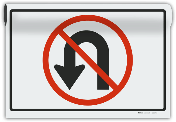 No U Turn Sign