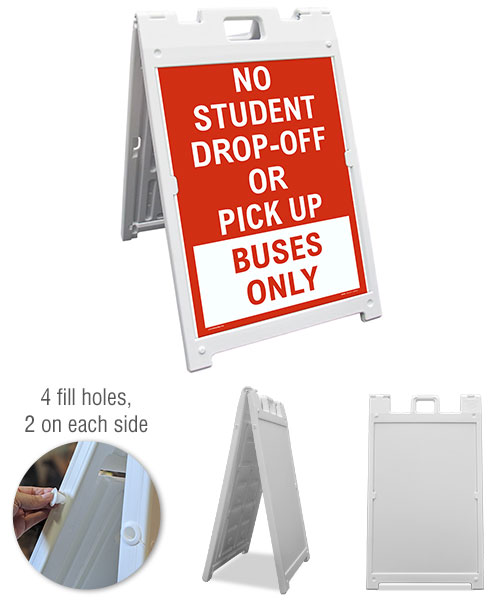 No Student Drop-Off or Pick Up Buses Only Sandwich Board Sign