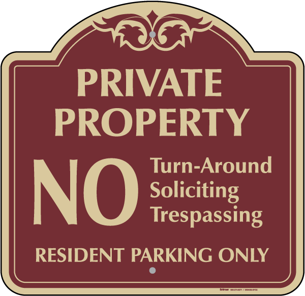Private Property Resident Parking Only Sign