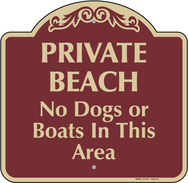 Private Beach No Dogs Or Boats Sign