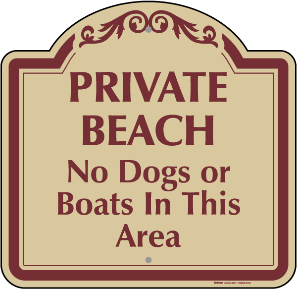 Private Beach No Dogs Or Boats Sign