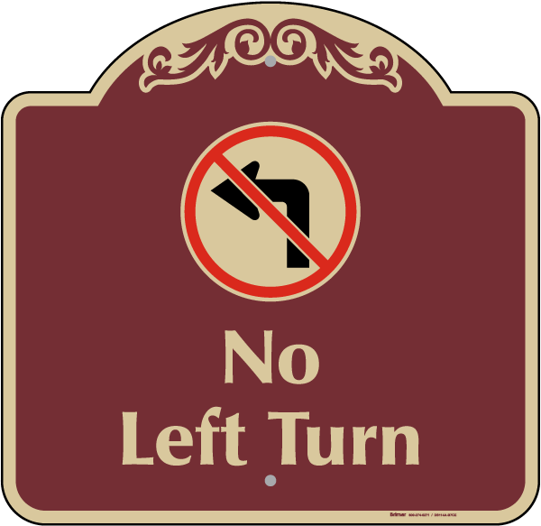 No Left Turn Sign