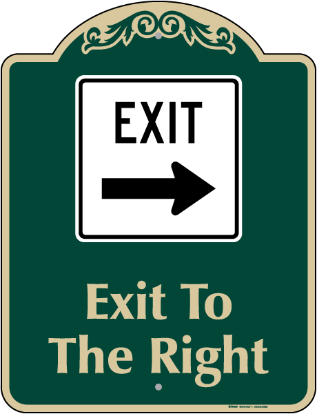 Exit To The Right Sign