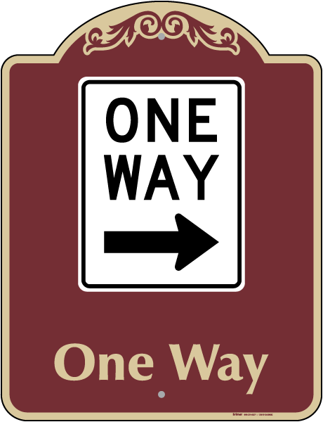 One Way Sign (Right Arrow)