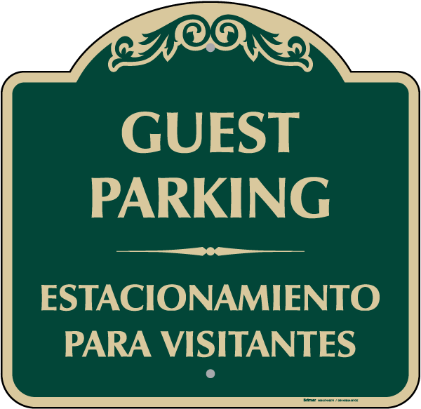 Bilingual Guest Parking Sign