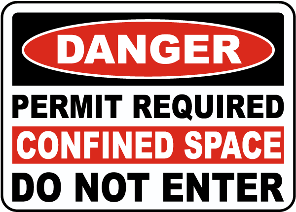 Permit Required Confined Space Sign