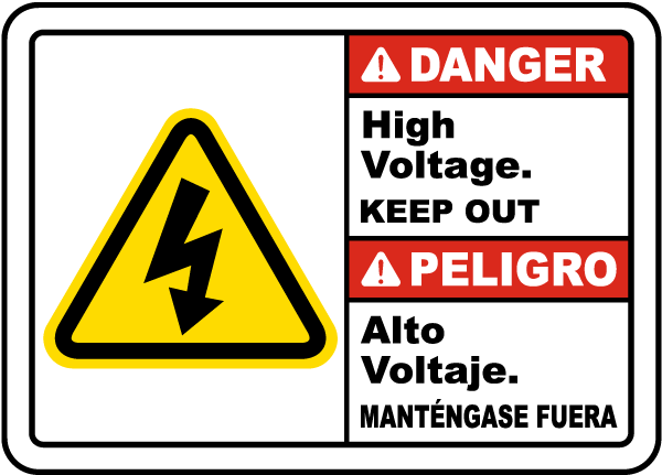 Bilingual Danger High Voltage Keep Out Sign