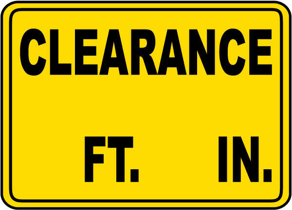 Clearance Height Sign
