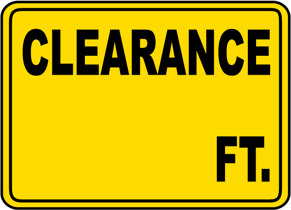 Clearance Height Sign