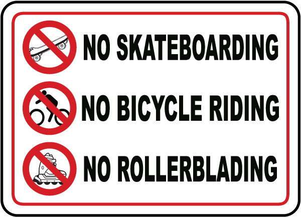 No Skateboarding No Rollerblading Sign