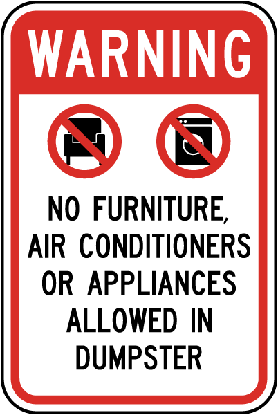 Items Prohibited In Dumpster Sign