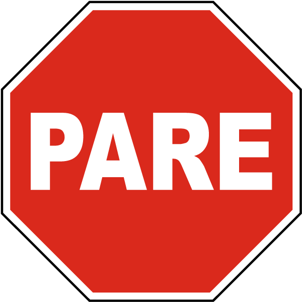 Spanish Stop Safety Sign