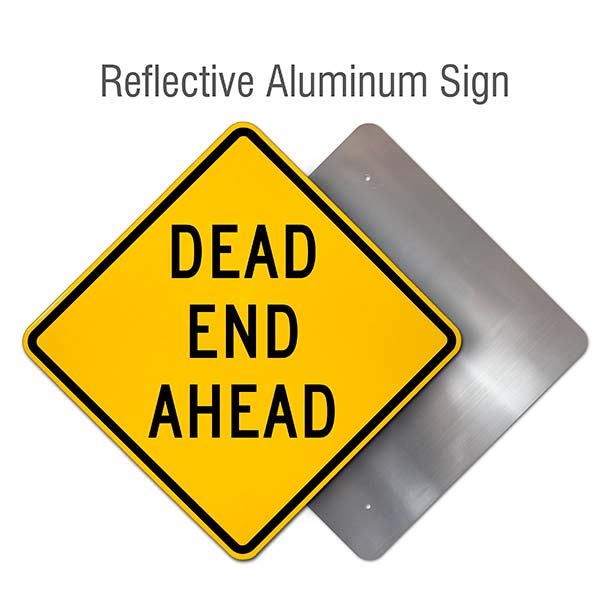 Dead End Ahead Sign