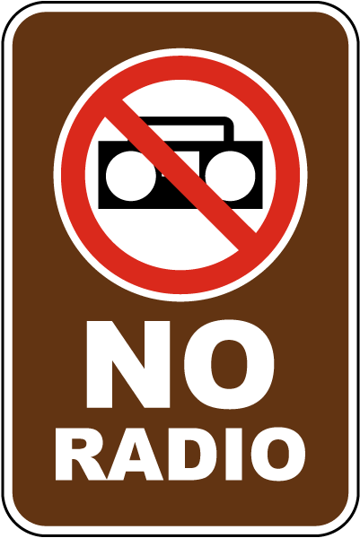 No Radio Sign