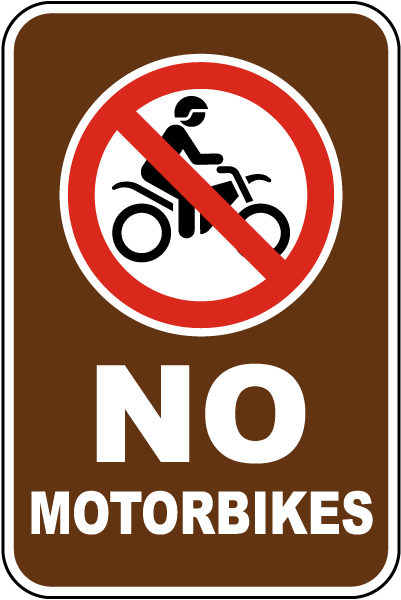 No Motorbikes Sign