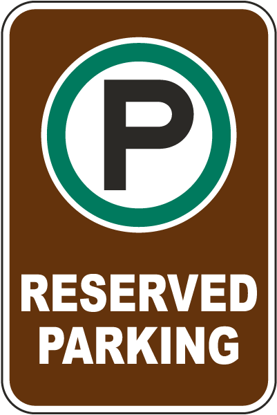 Reserved Parking Sign