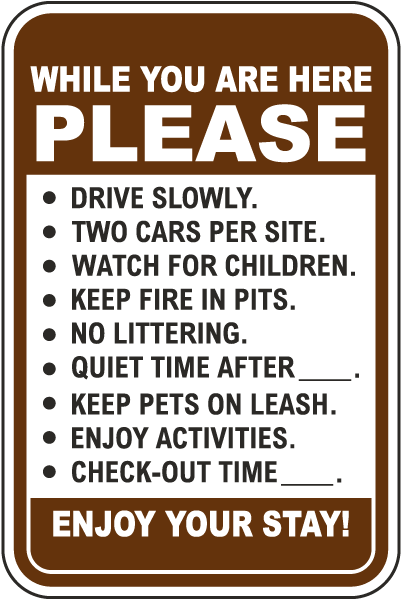 While Your Are Here Rules Sign