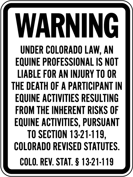 Colorado Equine Liability Sign