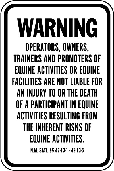 New Mexico Equine Liability Sign