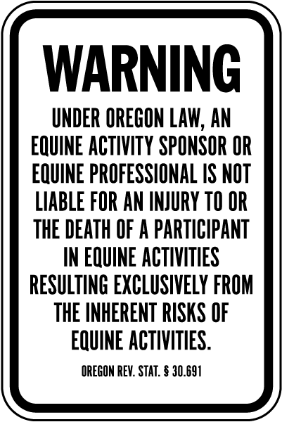 Oregon Equine Liability Sign