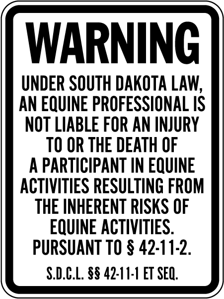 South Dakota Equine Liability Sign