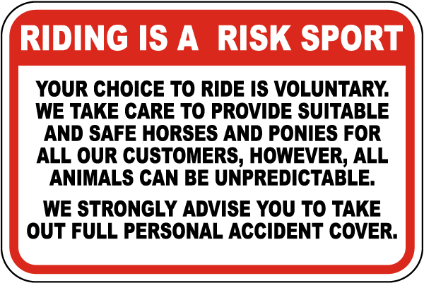 Riding Is A Risk Sport Sign