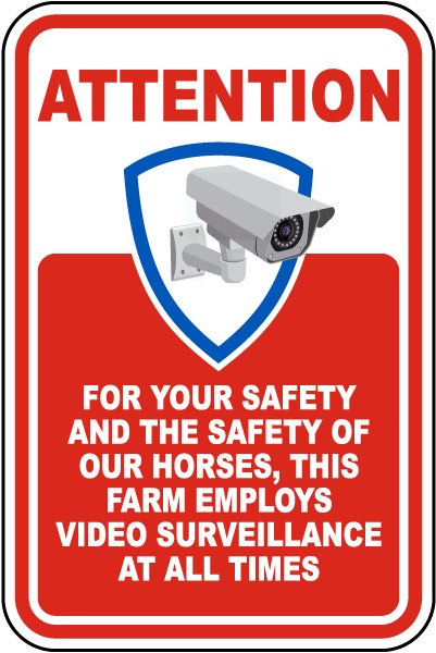 This Farm Employs Video Surveillance Sign