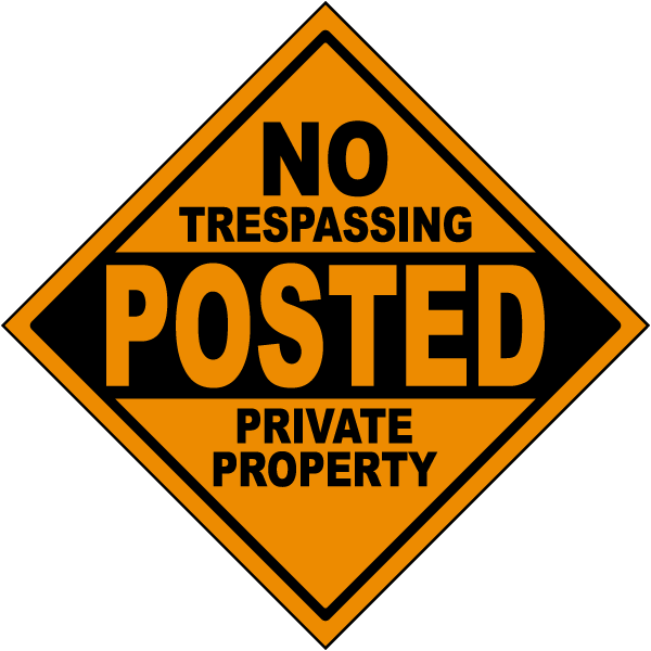 Orange Posted Private Property Sign