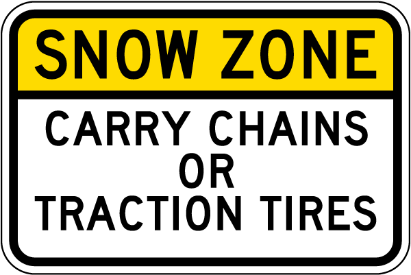 Snow Zone Sign