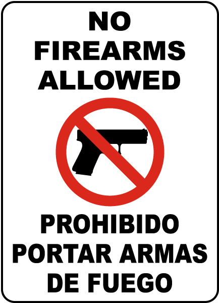 Bilingual No Firearms Allowed Sign