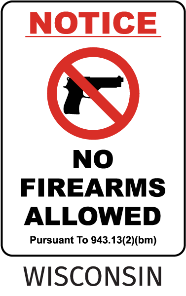 Wisconsin No Firearms Sign