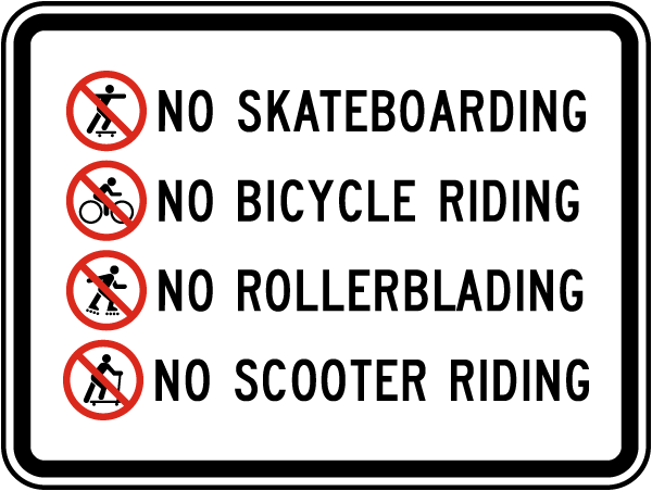 No Skateboarding Rollerblading Sign