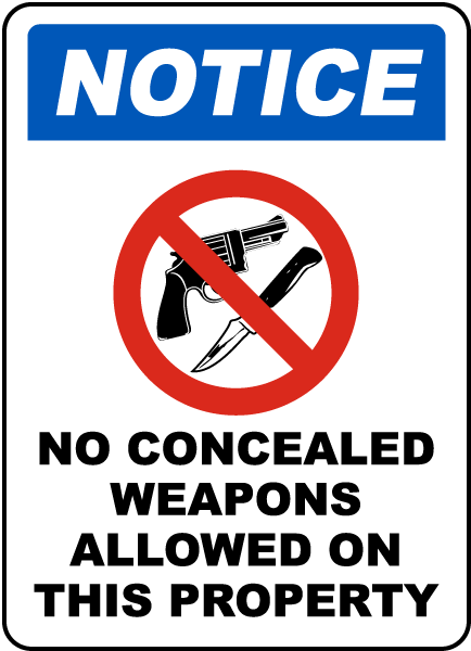 Concealed Weapons Not Allowed Sign