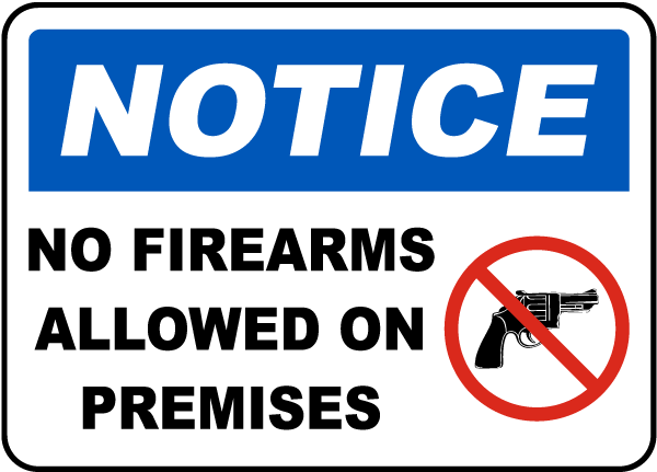 No Firearms Allowed on Premises Sign