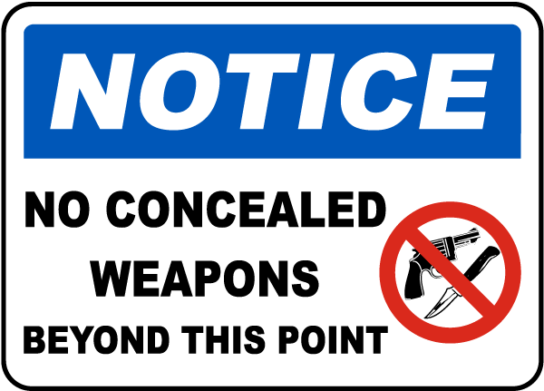No Concealed Weapons Sign