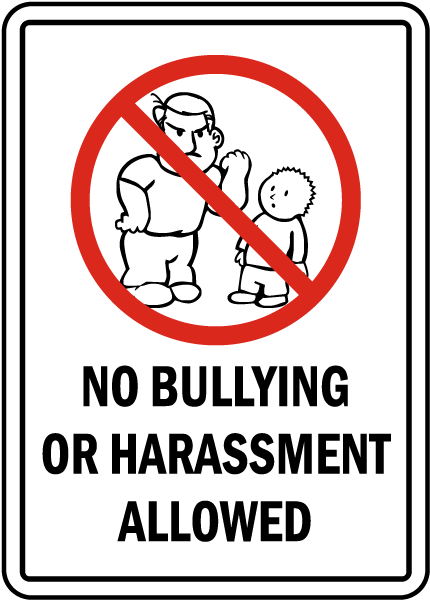 No Bullying Allowed Sign
