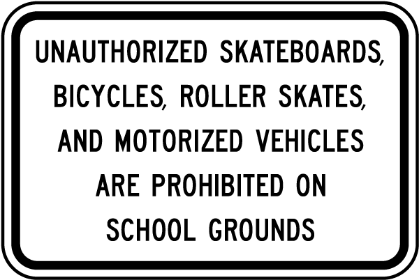 Prohibited on School Grounds Sign