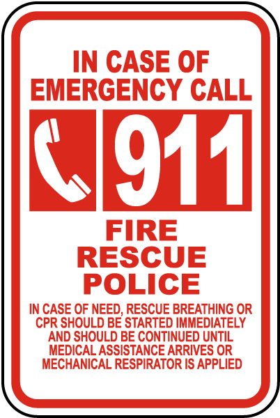 Call 911 Sign