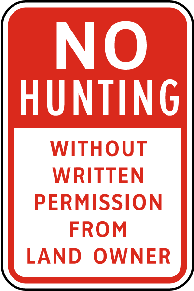 No Hunting Without Permission Sign