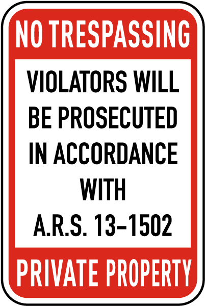 Arizona No Trespassing Sign