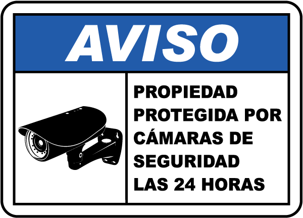 Spanish Property Protected By Surveillance Sign