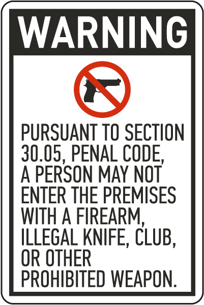 Texas 30.05 No Firearms Allowed Sign