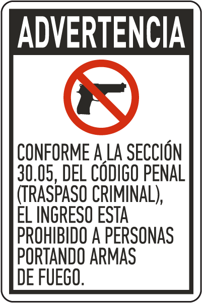 Spanish Texas 30.05 No Firearms Allowed Sign