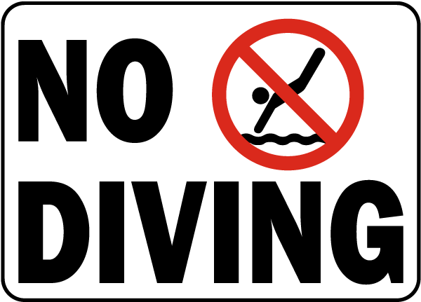 No Diving Sign